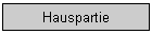 Hauspartie